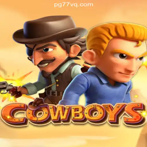 Explore the Thrills of COWBOYS Slots on 77VQ.com Platform