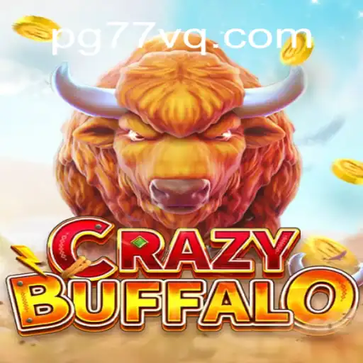 Exploring CRAZYBUFFALO: The Ultimate Online Slot Experience on 77VQ.com Platform