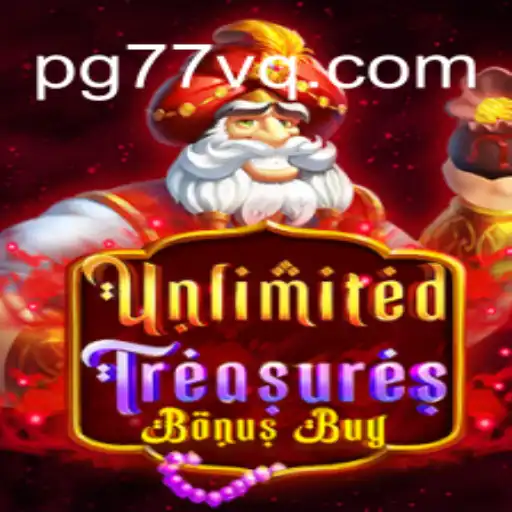 Explore UnlimitedTreasuresBonusBuy: A Thrilling Slot Experience on 77VQ.com