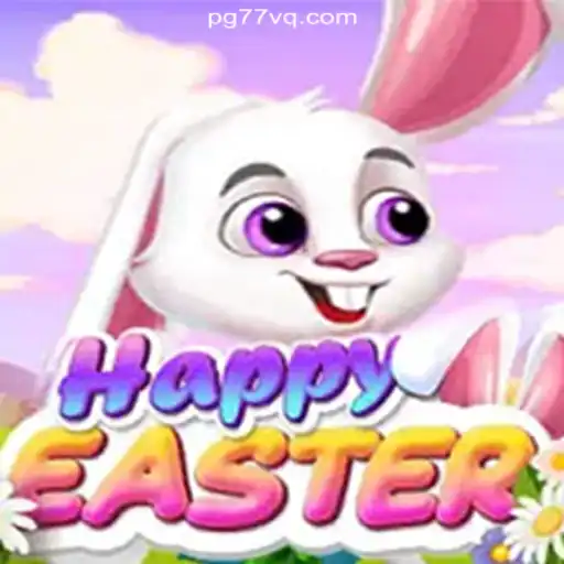 Exploring HappyEaster: The Game Revolutionizing Online Slots in Brazil on 77VQ.com